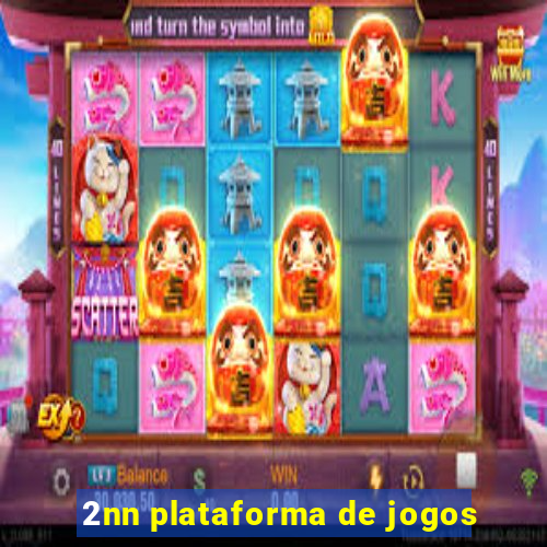 2nn plataforma de jogos